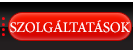 Szolgáltatások